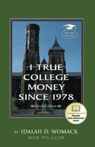 1 TRUE COLLEGE MONEY SINCE 1978 - Sixth Edition