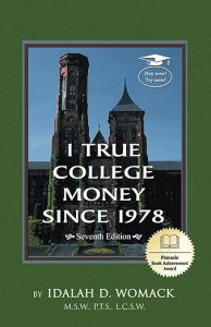 Book Cover: 1 TRUE COLLEGE MONEY SINCE 1978 - Seventh Edition